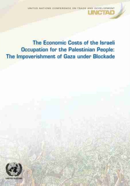 The economic costs of the Israeli occupation for