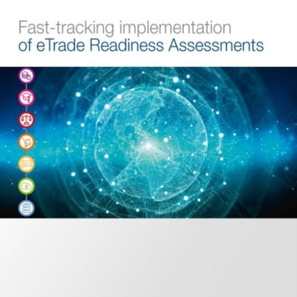 Fast-tracking implementation of eTrade readiness assessments