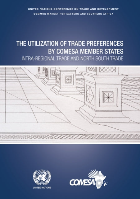 The utilization of trade preferences by COMESA