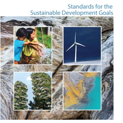 Standards for the sustainable development goals