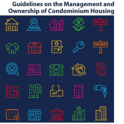 Guidelines on the management and ownership of condominium housing