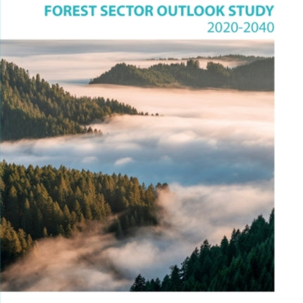Forest Sector Outlook Study 2020-2040