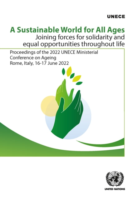 A sustainable world for all ages: joining forces