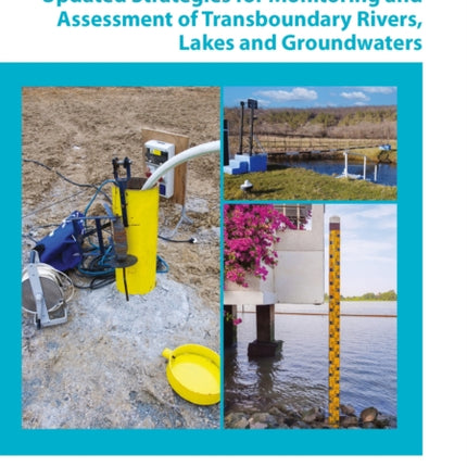 Updated strategies for monitoring and assessment of transboundary rivers, lakes and groundwaters