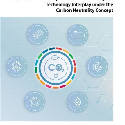 Carbon neutrality in the UNECE region: technology