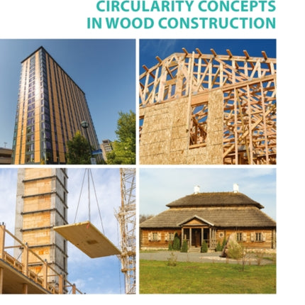 Circularity concepts in wood construction