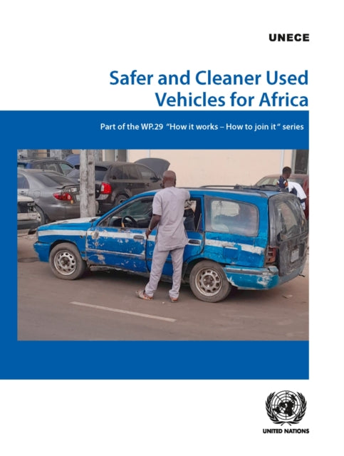 Safer and cleaner used vehicles for Africa: part