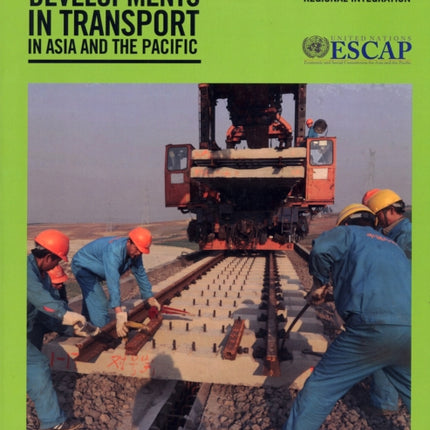 Review of developments in transport in Asia and