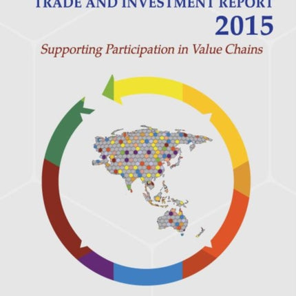 AsiaPacific Trade and Investment Report 2015