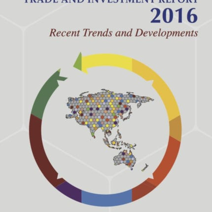 Asia-Pacific trade and investment report 2016: