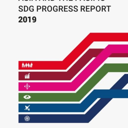 Asia and the Pacific SDG progress report 2019