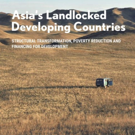 Asia's landlocked developing countries: