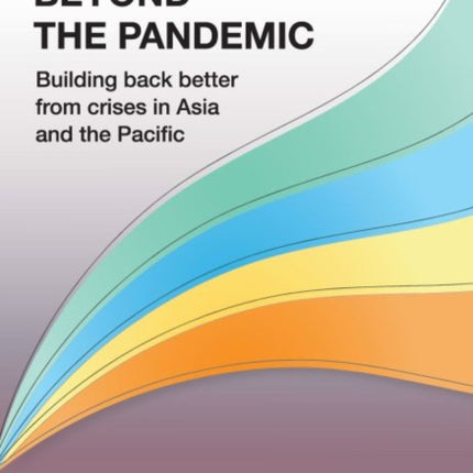 Beyond the pandemic: building back better from
