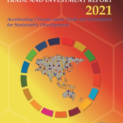 Asia-Pacific trade and investment report 2021: