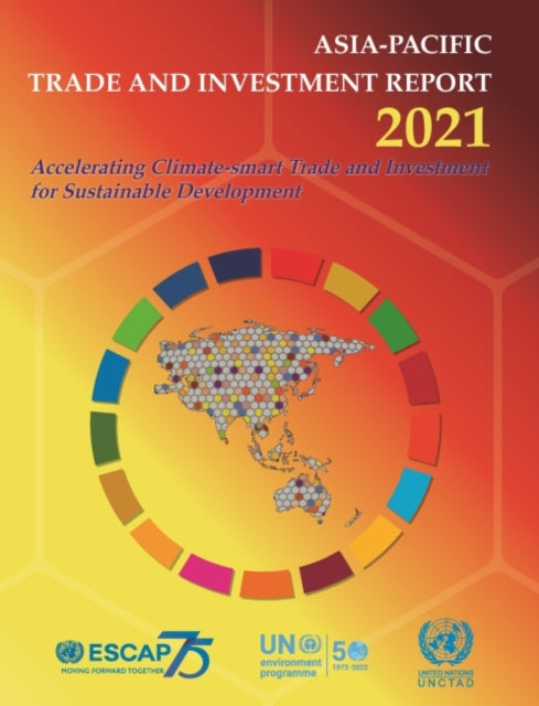 Asia-Pacific trade and investment report 2021: