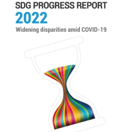 Asia and the Pacific SDG progress report 2022: