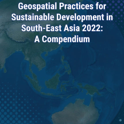 Geospatial practices for sustainable development