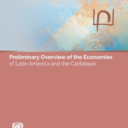 Preliminary Overview of the Economies of Latin