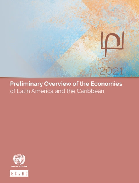Preliminary Overview of the Economies of Latin