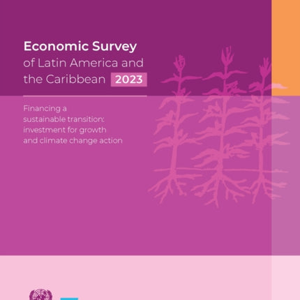 Economic Survey of Latin America and the
