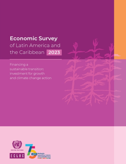 Economic Survey of Latin America and the