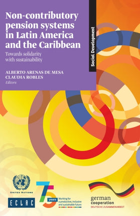 Noncontributory Pension Systems in Latin America