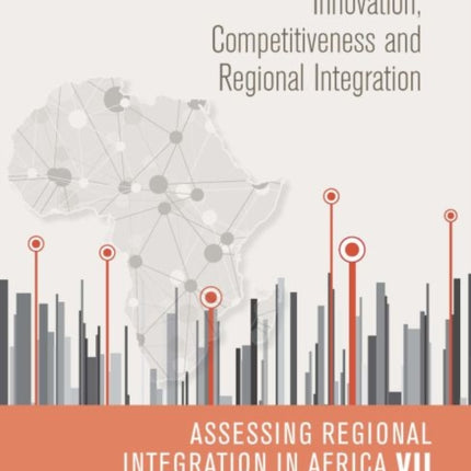 Assessing Regional Integration in Africa VII AR
