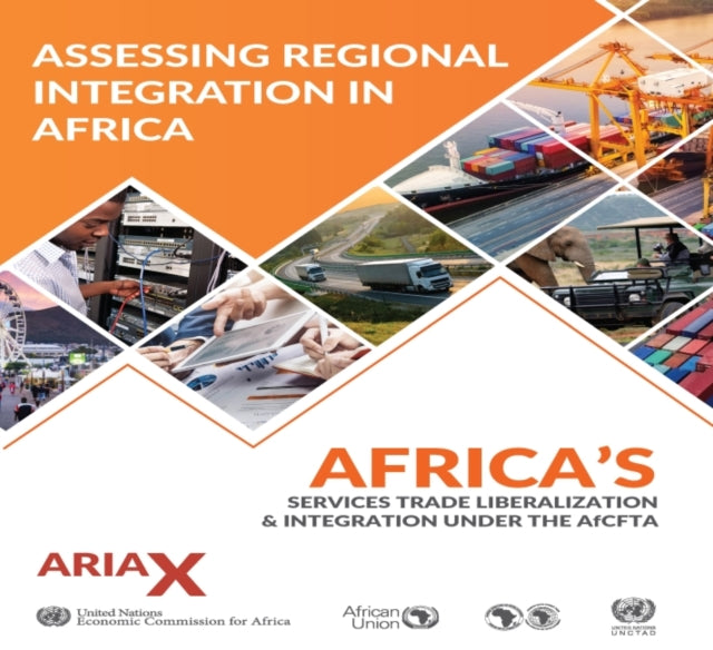 Assessing regional integration: ARIA X, Africa's