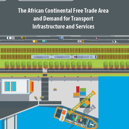 The African Continental Free Trade Area and