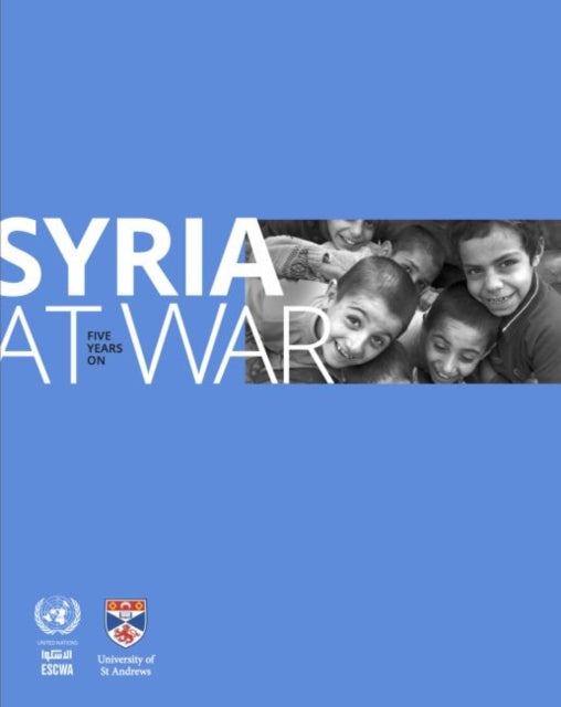 Syria at war: five years on