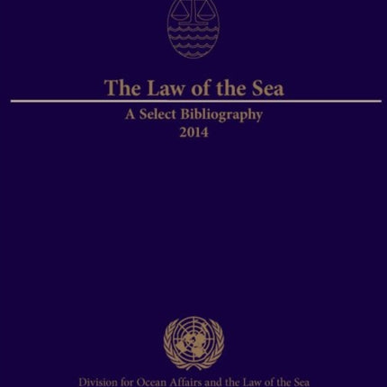 The law of the sea: a select bibliography 2014