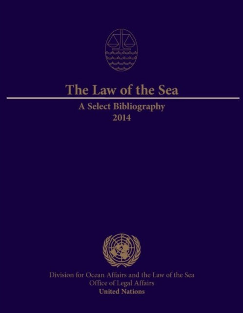 The law of the sea: a select bibliography 2014