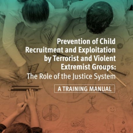 Prevention of child recruitment and exploitation