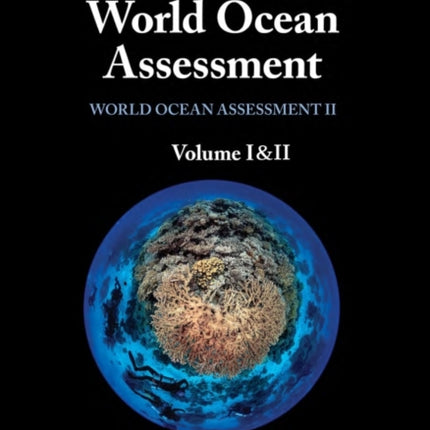 The second world ocean assessment: world ocean