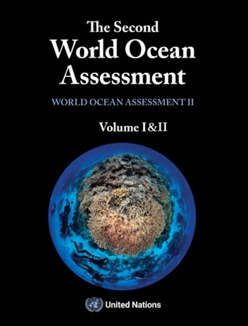 The second world ocean assessment: world ocean