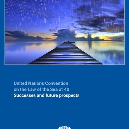 The United Nations Convention on the Laws of the