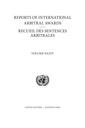 Reports of international arbitral awards: Vol. 34