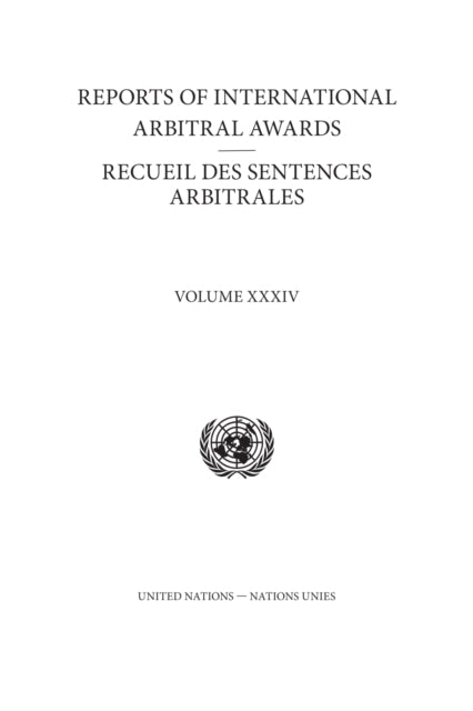 Reports of international arbitral awards: Vol. 34