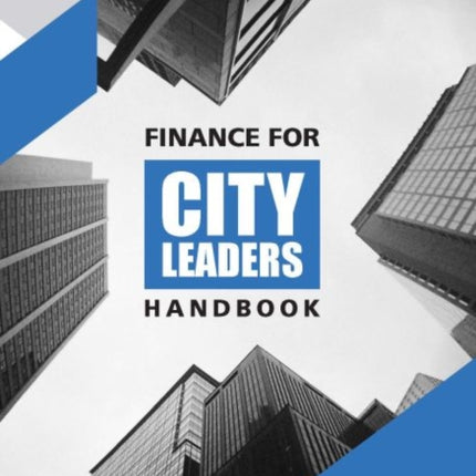 Finance for City Leaders Handbook