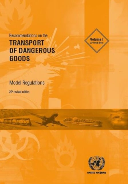 Recommendations on the transport of dangerous