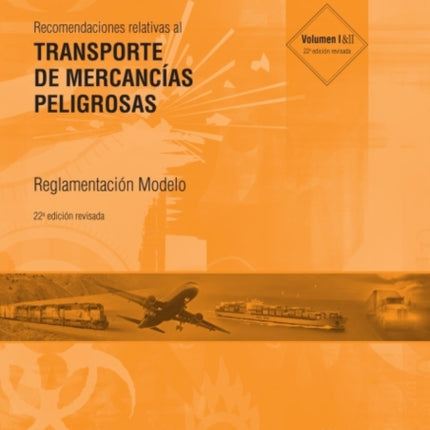 Recommendations on the Transport of Dangerous