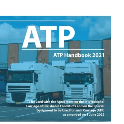 ATP handbook 2021: the Agreement on the