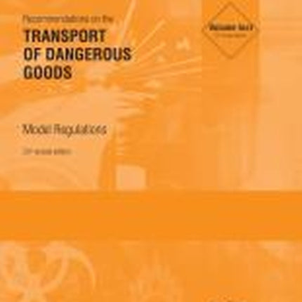 Recommendations on the Transport of Dangerous