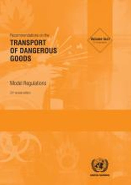 Recommendations on the Transport of Dangerous