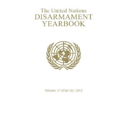 The United Nations disarmament yearbook