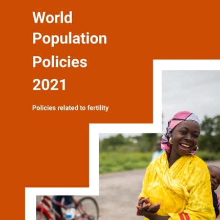 World population policies 2021: policies related