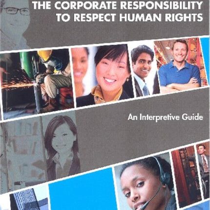 The corporate responsibility to respect human