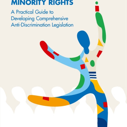 Protecting minority rights: a practical guide to