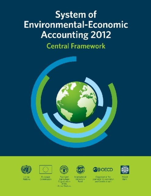 System of environmental-economic accounting 2012: