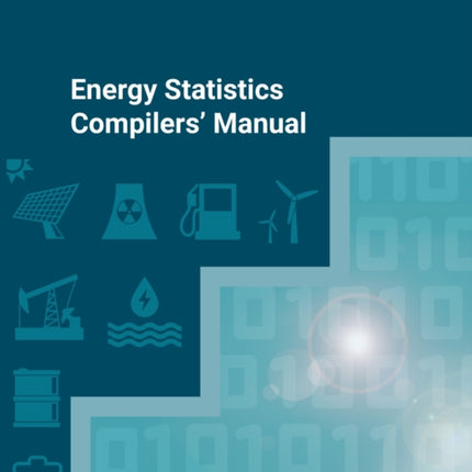 Energy statistics compilers' manual